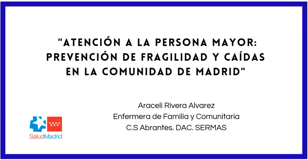 Imatge sessió Atención a las personas mayores: fragilidad y prevención de caídas en la comunidad de Madrid